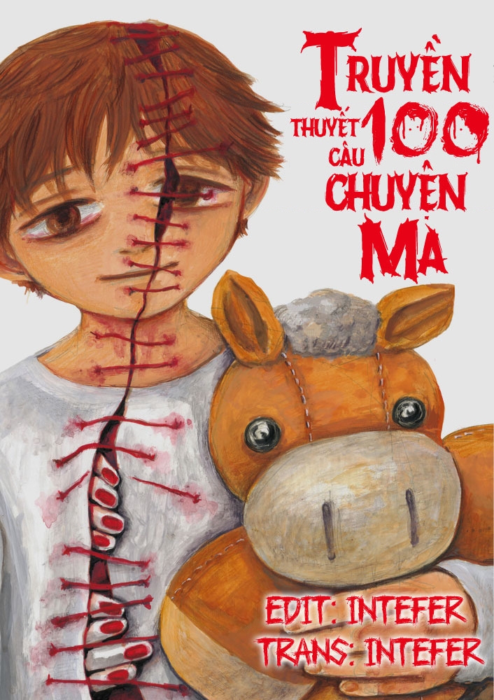 Truyền thuyết 100 câu truyện ma dẫn đến cái chết của tôi Chapter 3 - Trang 2