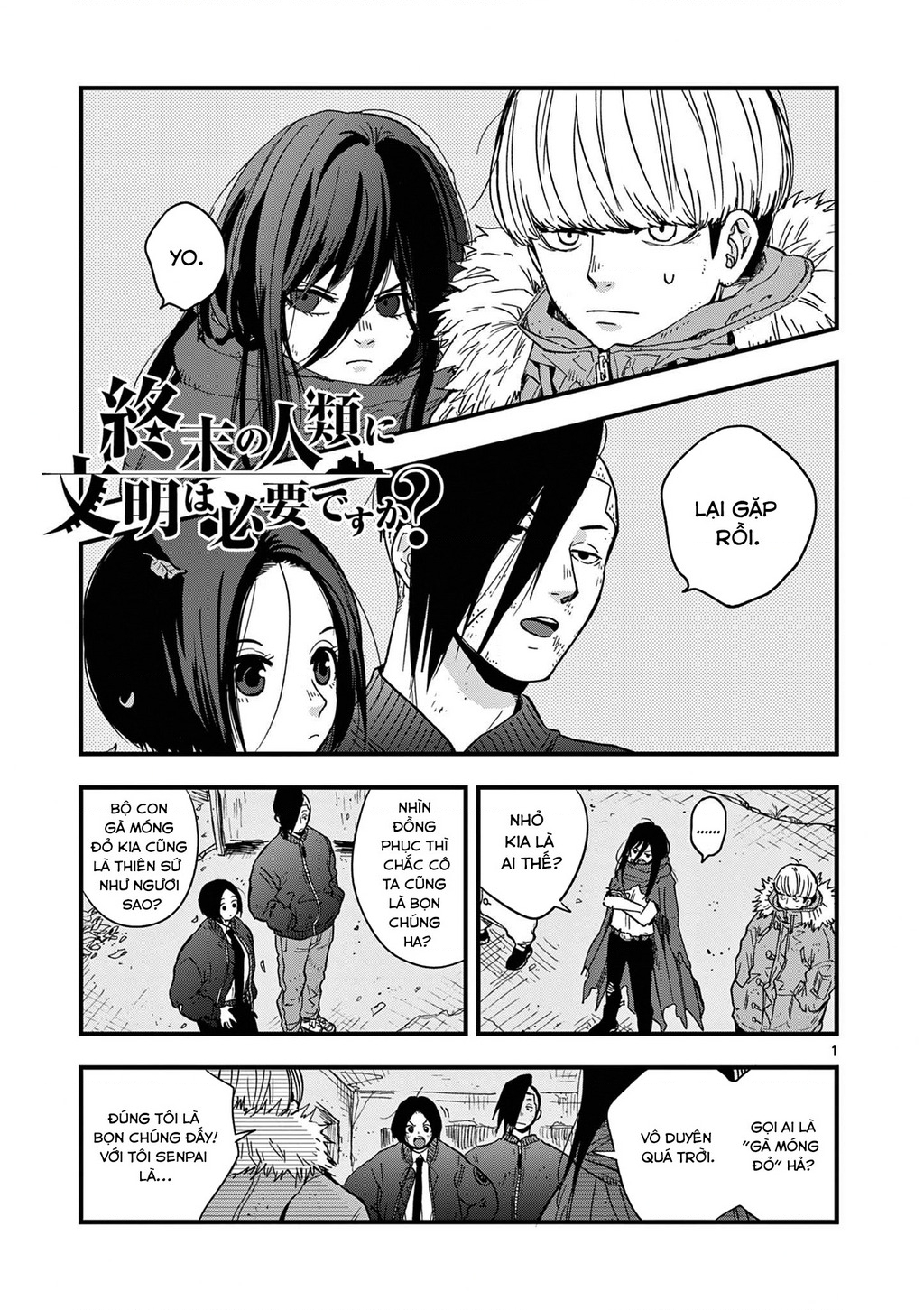Liệu nhân loại có cần nền văn minh thời tận thế không? Chapter 11 - 2