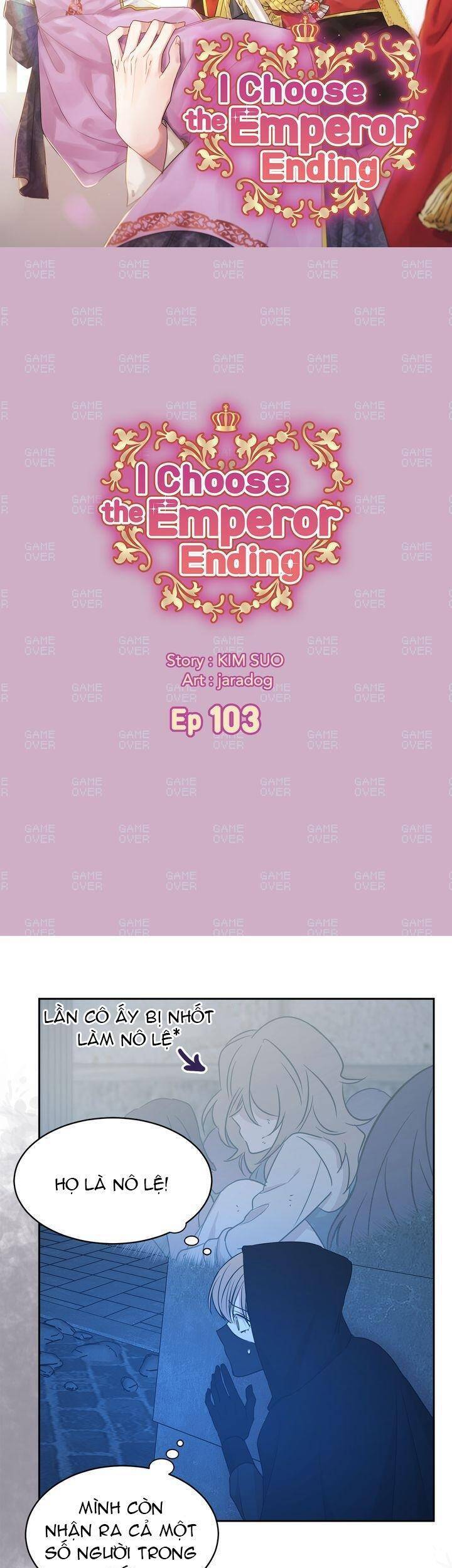 Tôi Sẽ Đi Đến Cùng Với Hoàng Đế Chapter 103 - 4