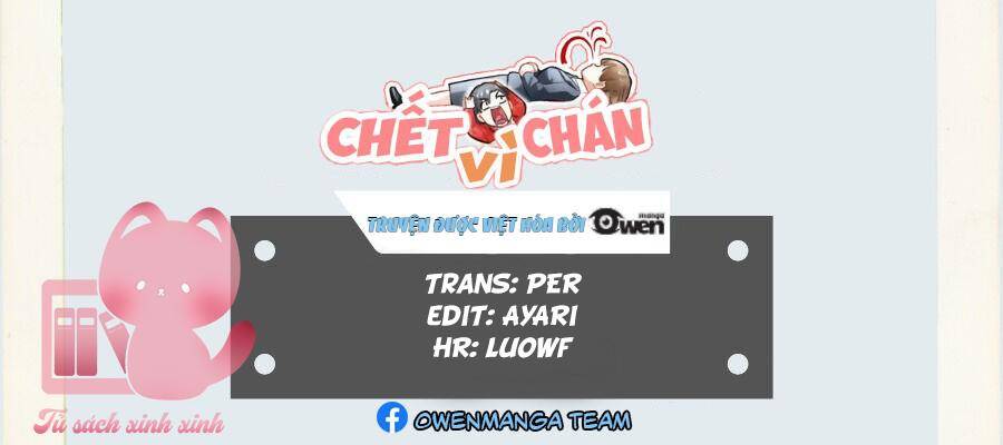 Chết Vì Chán Chapter 9 - 1