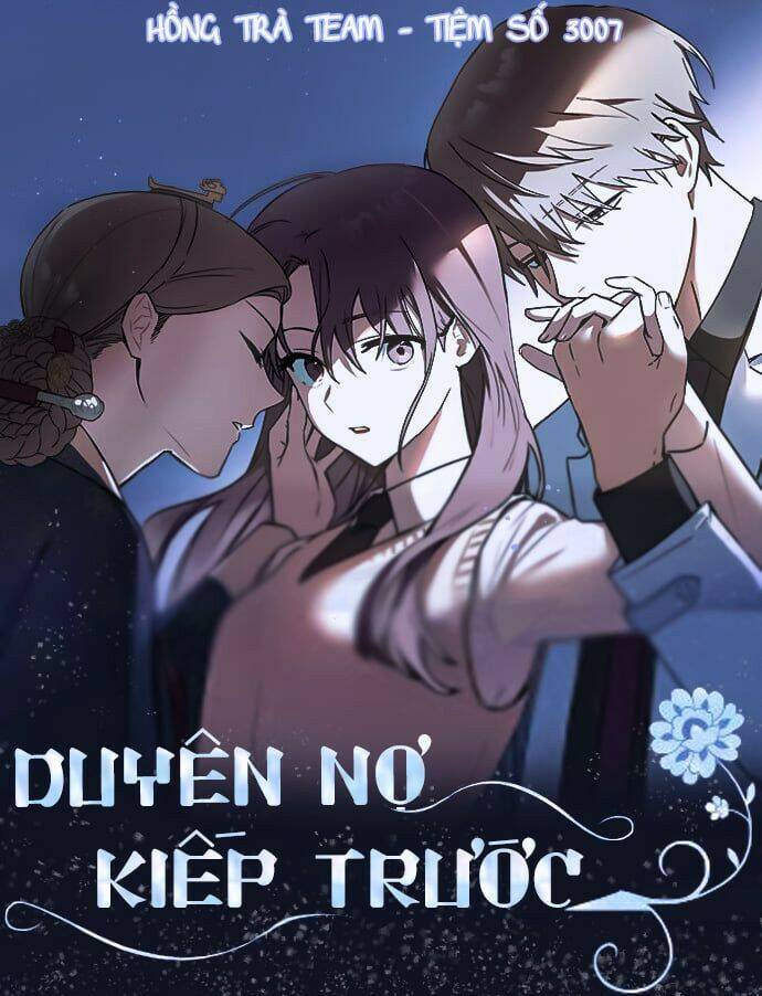 Duyên Nợ Kiếp Trước Chapter 19 - 1