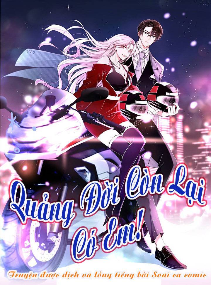 Quảng Đời Còn Lại Có Em Chapter 3 - 1