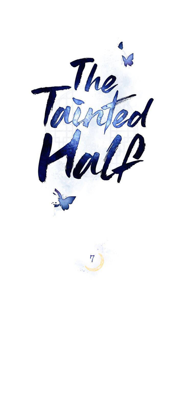 Vẻ Đẹp Không Hoàn Hảo - The Tainted Half Chapter 7.1 - 13