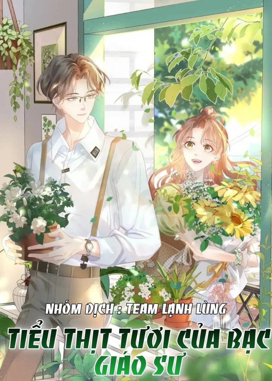 Tiểu Thịt Tươi Của Bạc Giáo Sư Chapter 2 - 2