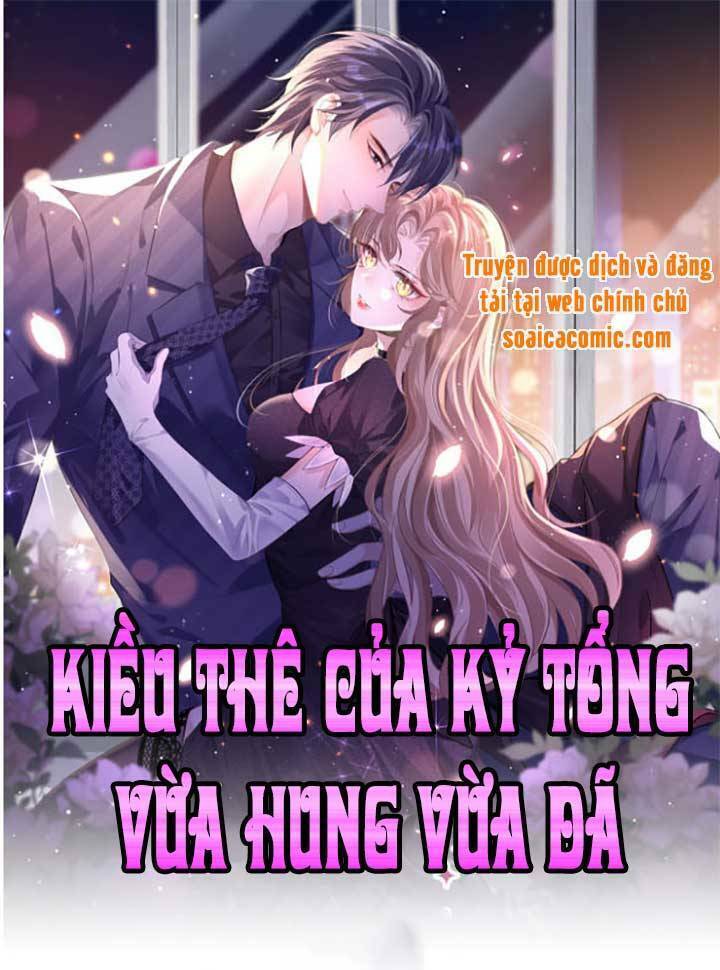 Kỷ Tổng Kiều Thê Vừa Hung Vừa Sủng Chapter 9 - 1