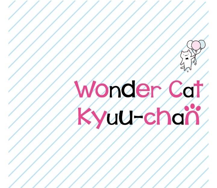 Chú Mèo Kỳ Diệu Kyuu-Chan Chapter 213.5 - 7