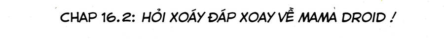 A Story About A Droid Chapter 16.5 - 1