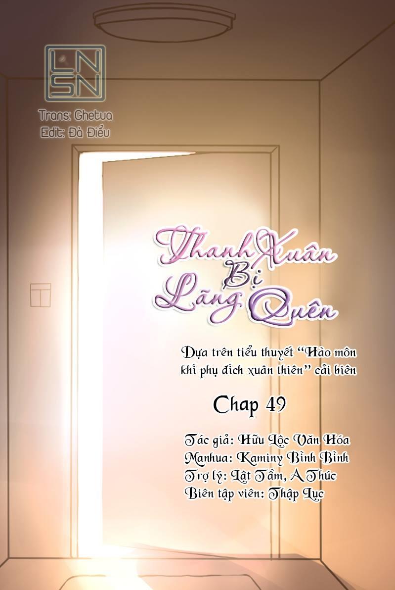 Thanh Xuân Bị Lãng Quên Chapter 49 - 1