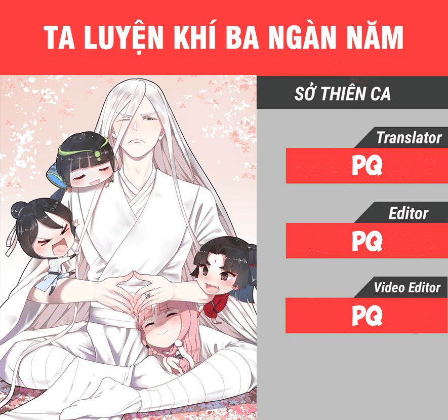 Ta Luyện Khí Ba Ngàn Năm Chapter 19 - 1