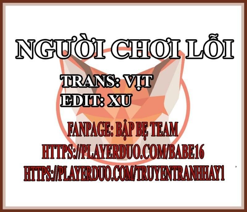 Người Chơi Lỗi Chapter 35 - 2