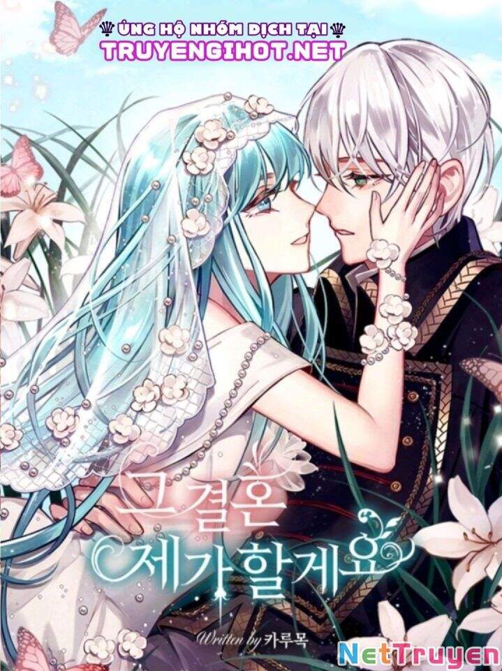 Tôi Sẽ Thực Hiện Cuộc Hôn Nhân Này Chapter 28 - 1