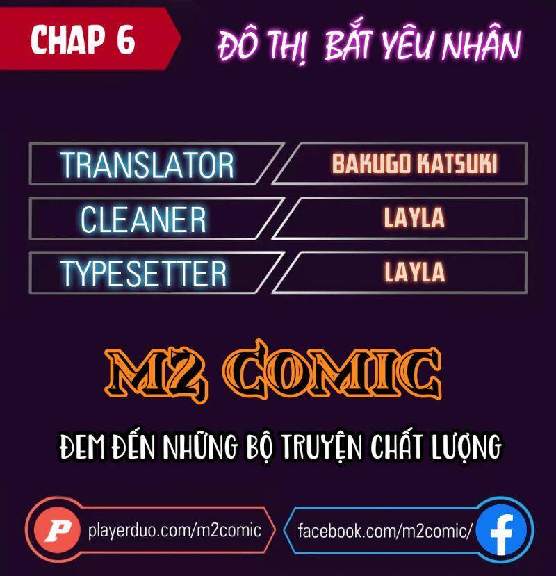 Đô Thị Bắt Yêu Nhân Chapter 6 - 1