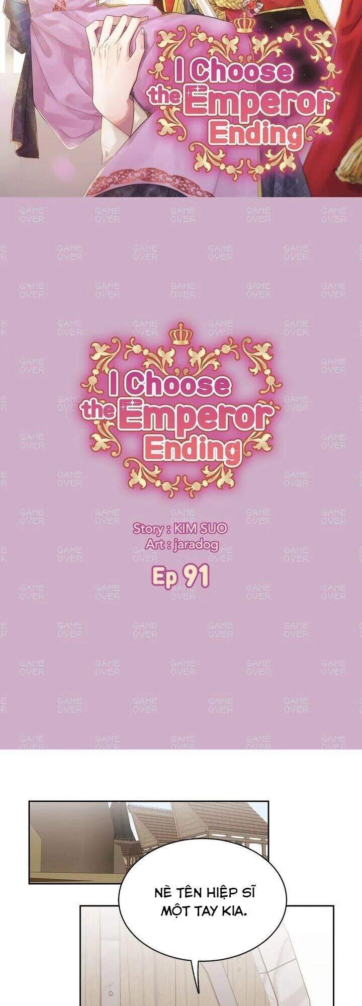 Tôi Sẽ Đi Đến Cùng Với Hoàng Đế Chapter 91 - 3