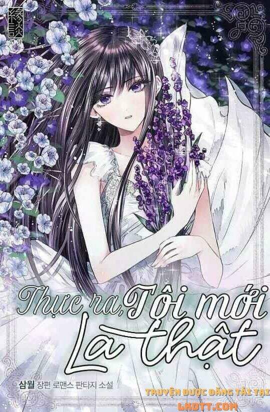 Thực Ra Tôi Mới Là Thật Chapter 1 - 1