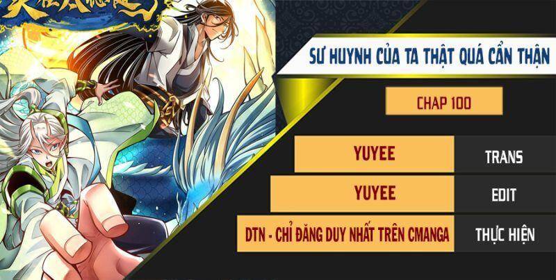 Sư Huynh Của Ta Quá Cẩn Thận Rồi Chapter 100 - 1