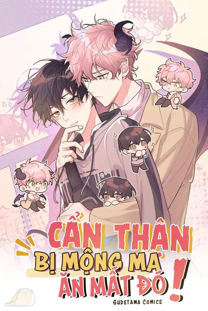 Cẩn Thận Bị Mộng Ma Ăn Mất Đó! Chapter 34 - 19