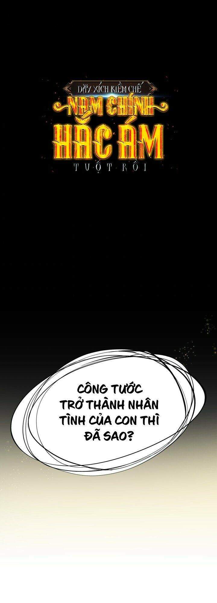 Tôi Đánh Mất Dây Xích Kiềm Chế Nam Chính Hắc Ám Chapter 5 - 2