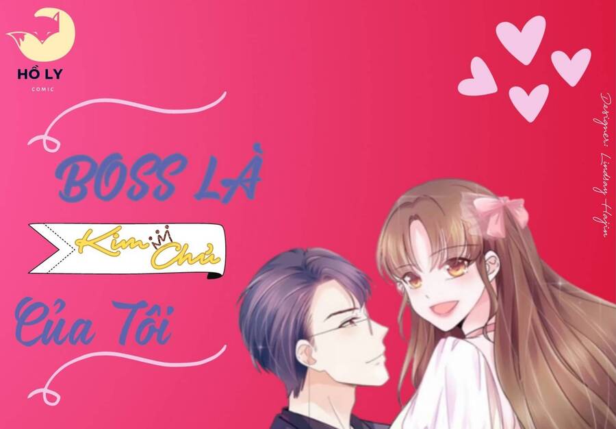 Boss Là Kim Chủ Của Tôi Chapter 51 - 47