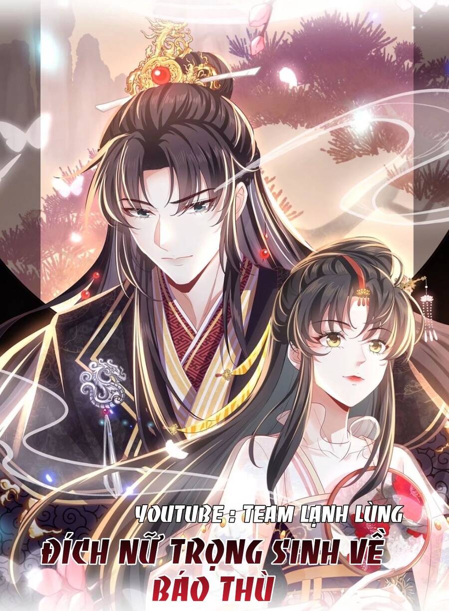 Đại Đích Nữ Trọng Sinh Về Báo Thù Chapter 4 - 1