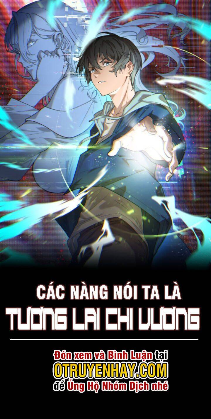 Các Nàng Nói Ta Là Vua Tương Lai Chapter 10 - 2