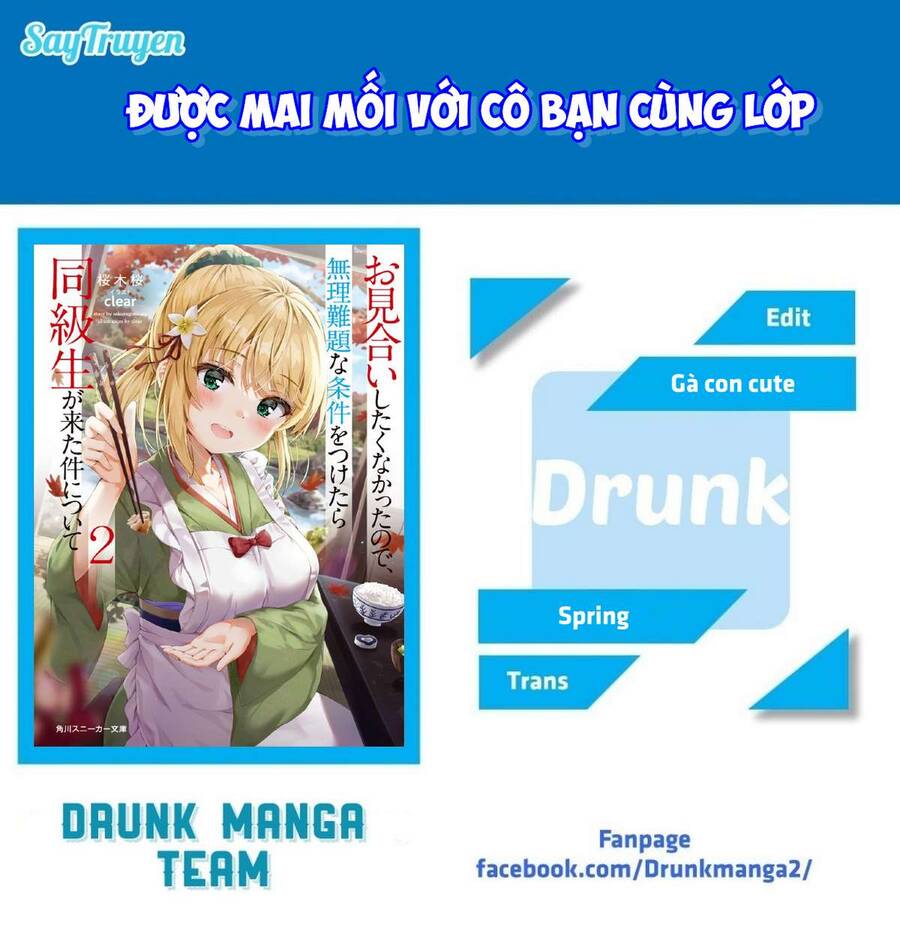Được Mai Mối Với Cô Bạn Cùng Lớp Chapter  2.2 - 2