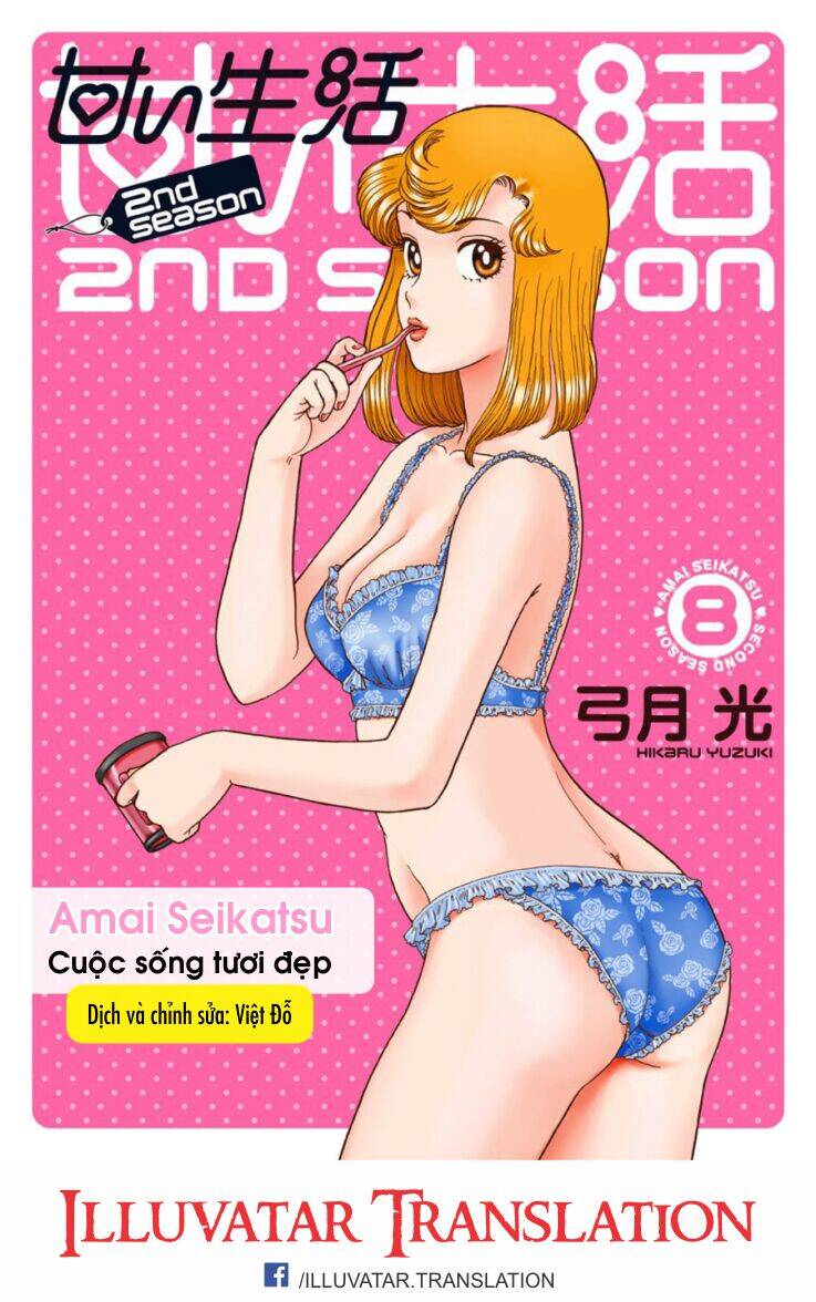 Amai Seikatsu - Cuộc Sống Tươi Đẹp Chapter 15 - 1