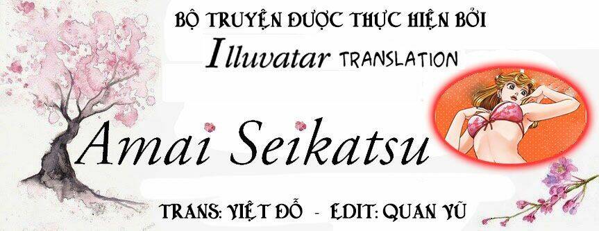 Amai Seikatsu - Cuộc Sống Tươi Đẹp Chapter 9 - 2