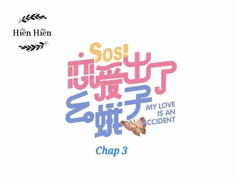 Sos! Tôi Đã Yêu Một Con Sâu Bướm Chapter 3.1 - 1