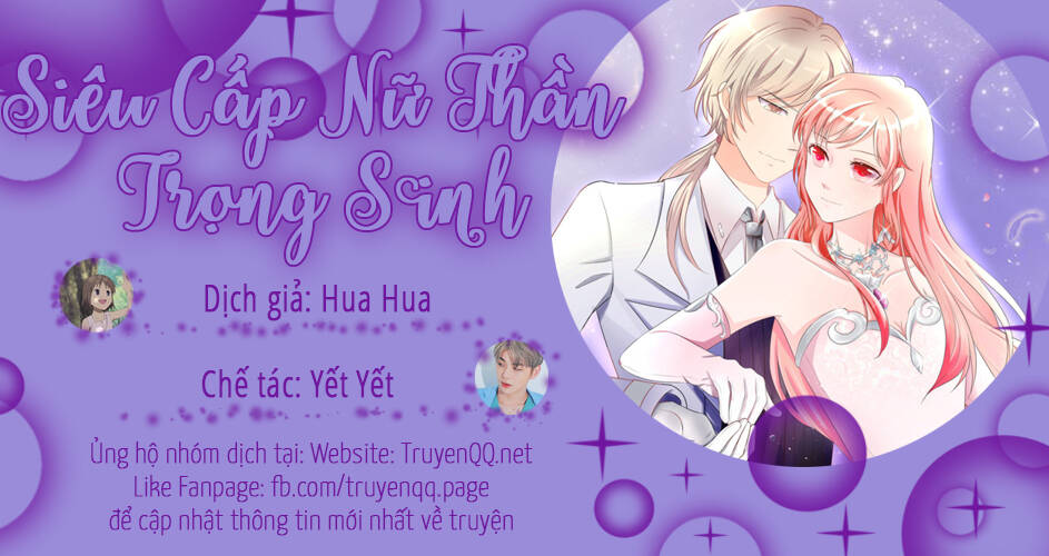 Siêu Cấp Nữ Thần Trọng Sinh Chapter 26 - 1