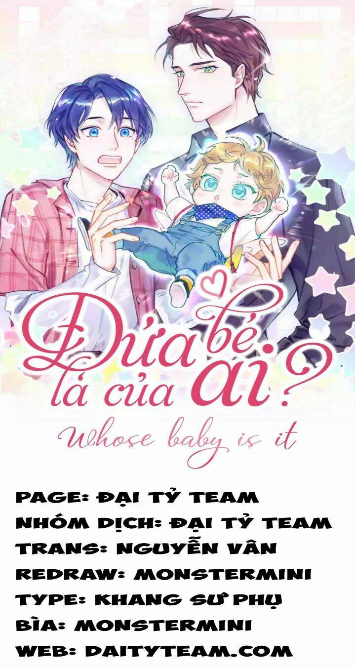 Đứa Bé Là Của Ai ???? Chapter 119 - 1