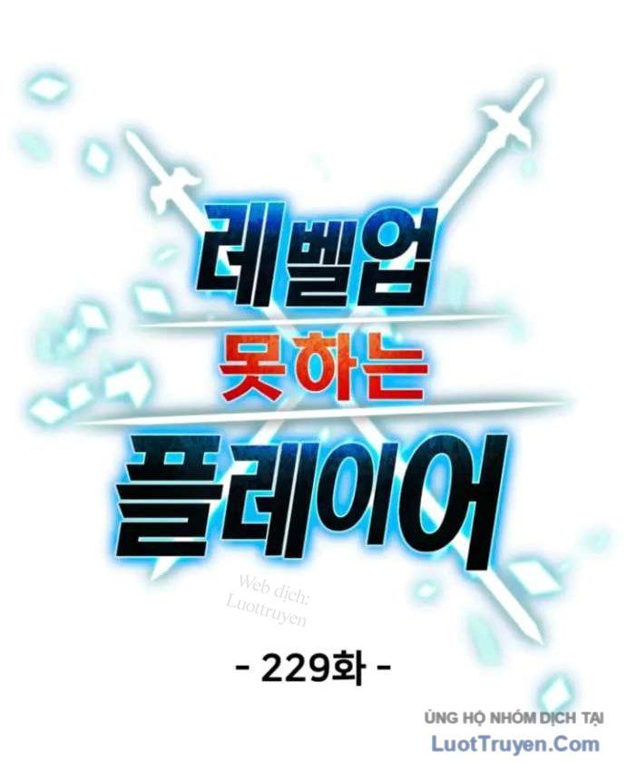 Người Chơi Không Thể Thăng Cấp Chapter 229 - 45