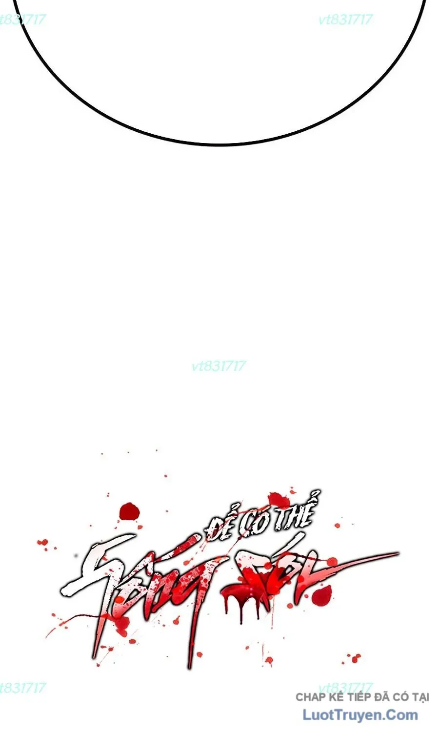 Để Có Thể Sống Sót Chapter 212 - 156