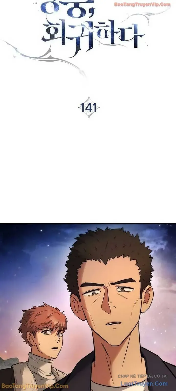 Anh Hùng Trở Về Chapter 141 - 13
