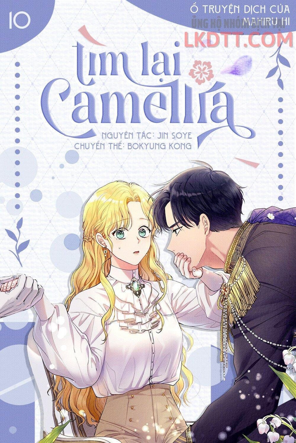 Tìm Lại Camellia Chapter 10.1 - 2