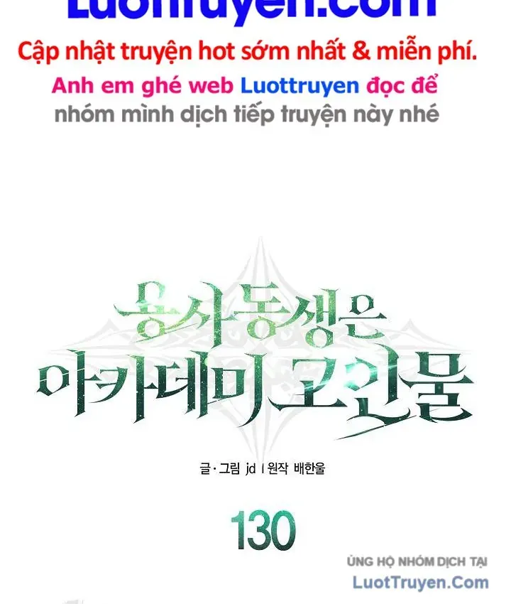 Anh Trai Anh Hùng Là Người Đã Chết Trong Học Viện Chapter 130 - 22