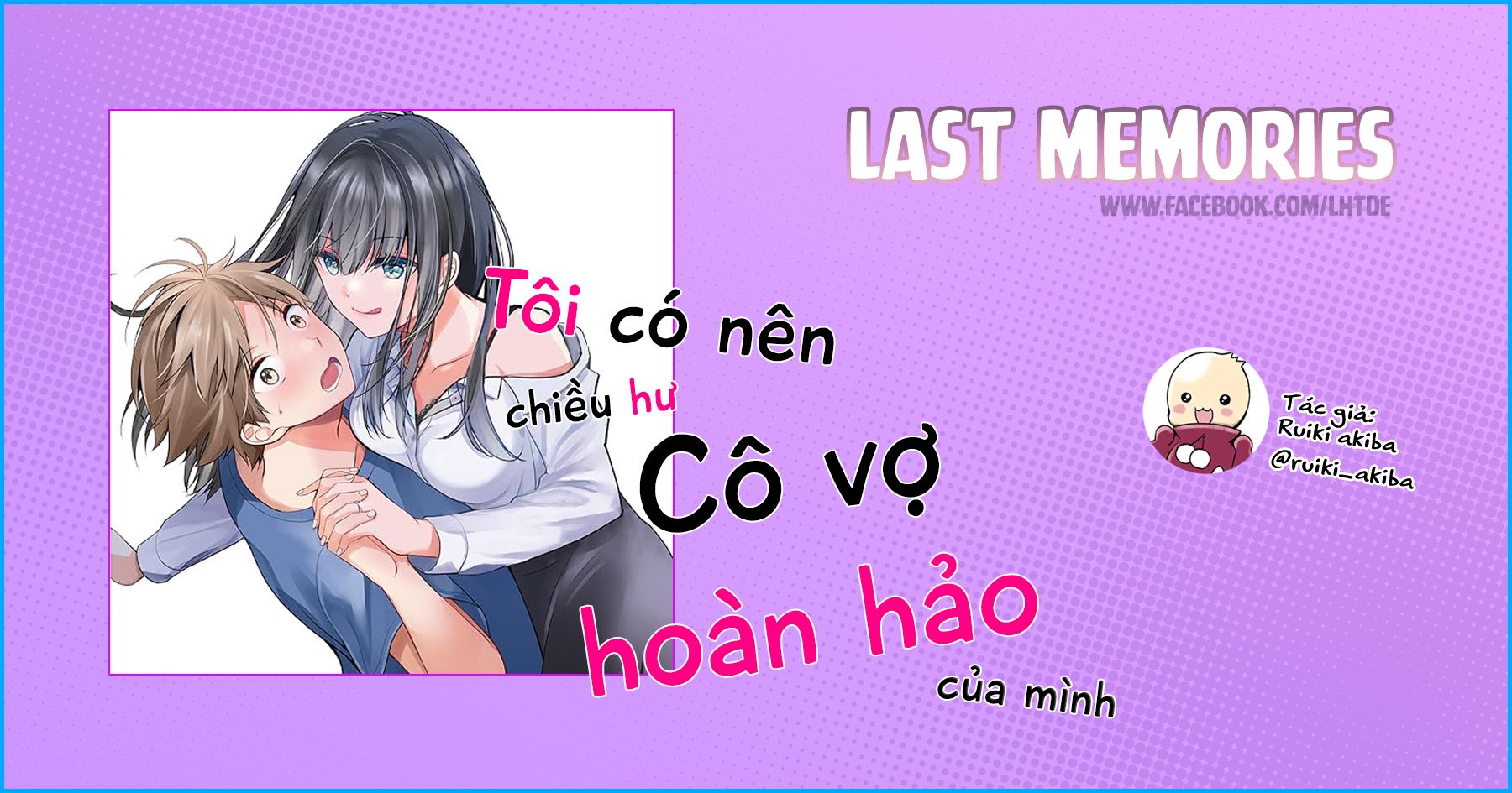 Tôi Có Nên Chiều Hư Cô Vợ Hoàn Hảo Của Mình? Chapter 24.5 - 2