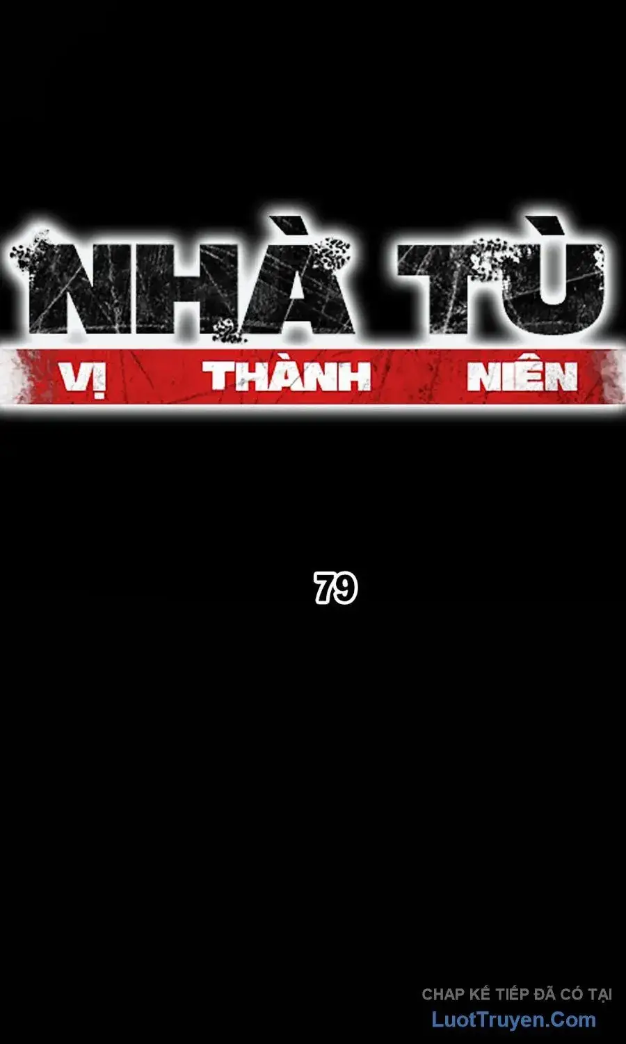 Nhà Tù Vị Thành Niên Chapter 79 - 24