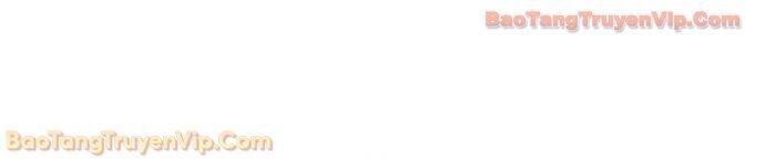 Vị Vua Mạnh Nhất Đã Trở Lại Chapter 169 - 71