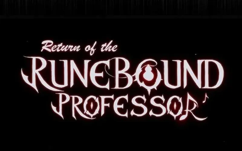 Sự Trở Lại Của Giáo Sư Runebound Chapter 66 - 152