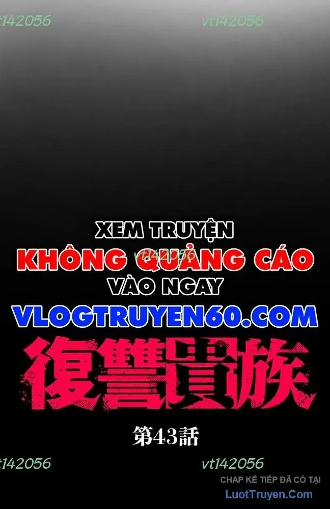 Quý Tộc Báo Thù Chapter 43 - 7