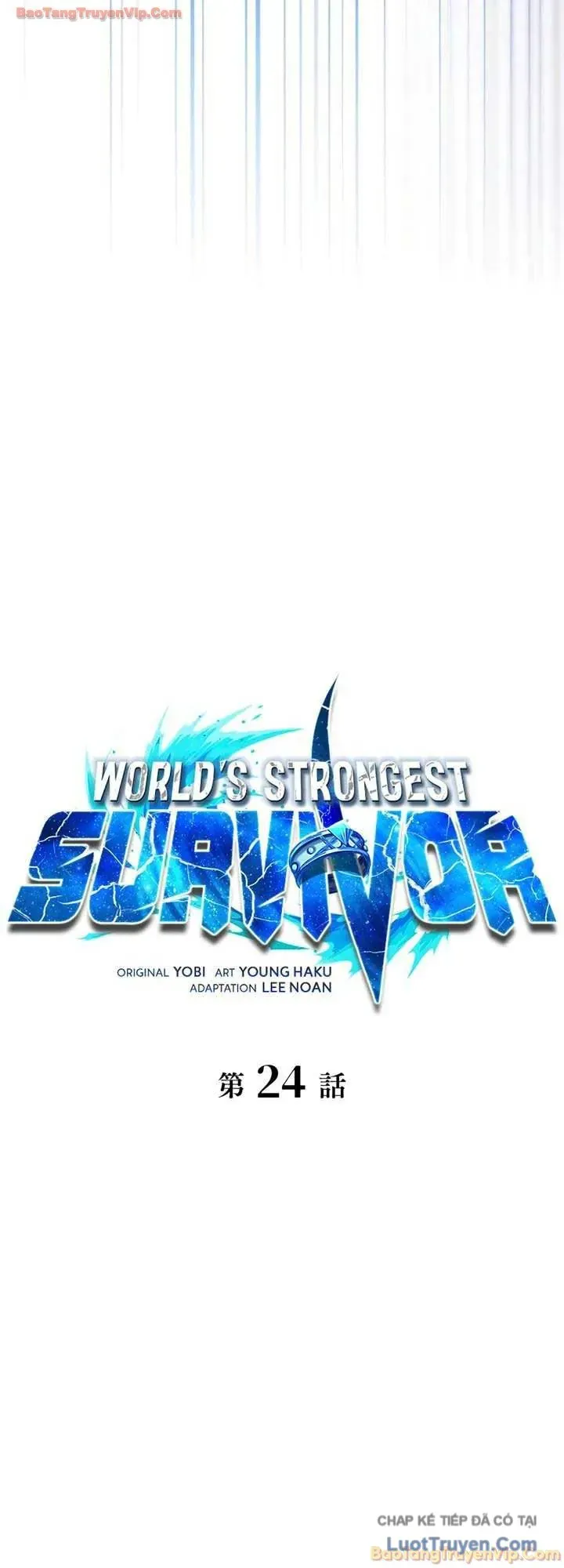Sinh Tồn Giả Tối Cường Chapter 24 - 25