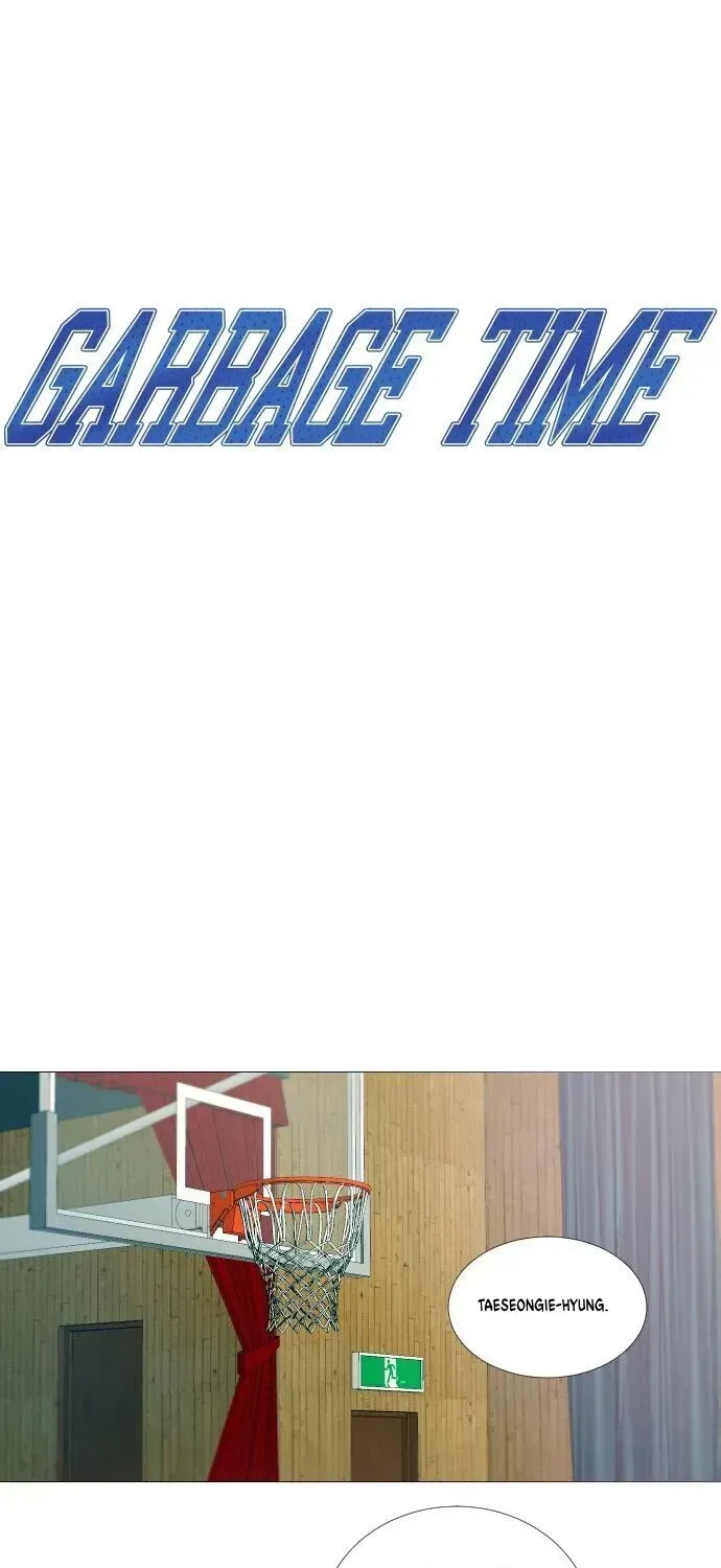 Garbage Time Chapter 10.2 - 12
