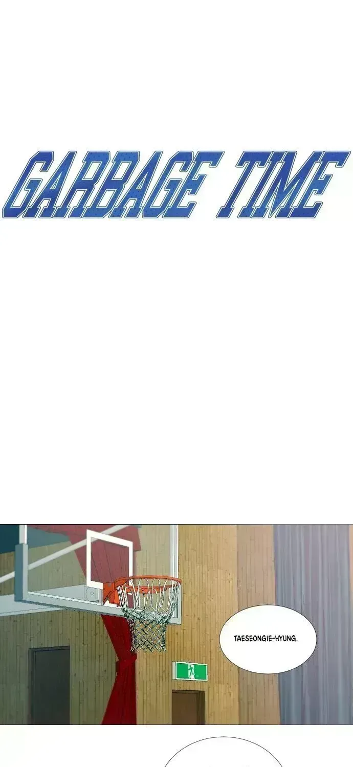 Garbage Time Chapter 10.6 - 16