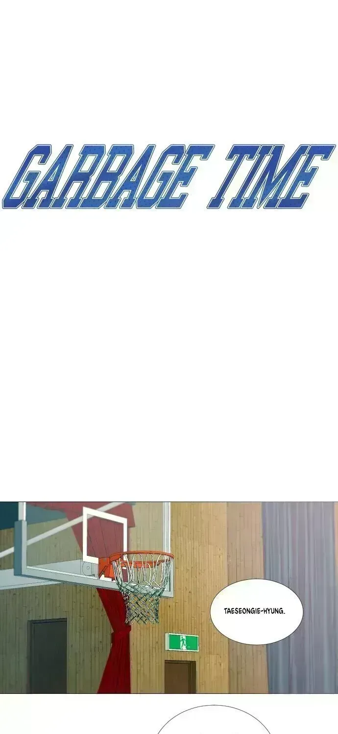 Garbage Time Chapter 10.8 - 18