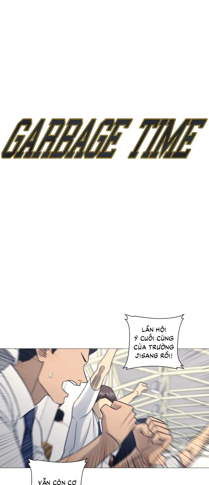 Garbage Time Chapter 187 - 6