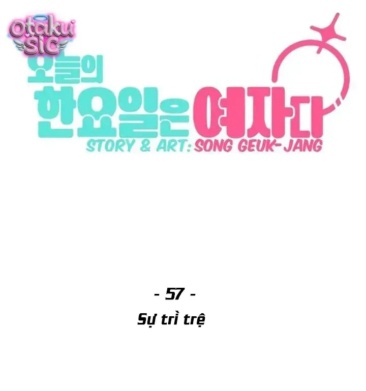Hôm Nay Han Yoil Là Phụ Nữ Chapter 57 - 112