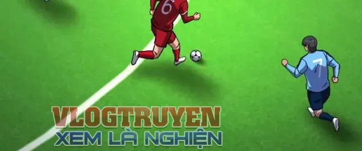 Đường Chuyền Đặc Biệt Của Tiền Vệ Thiên Tài Chapter 50 - 45