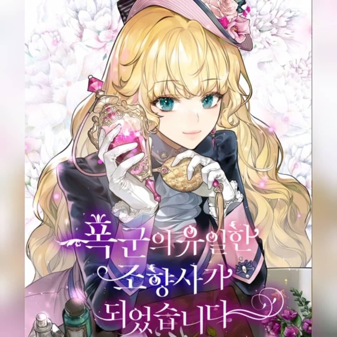 Trở Thành Người Pha Chế Nước Hoa Độc Nhất Của Bạo Chúa Chapter 0 - 3
