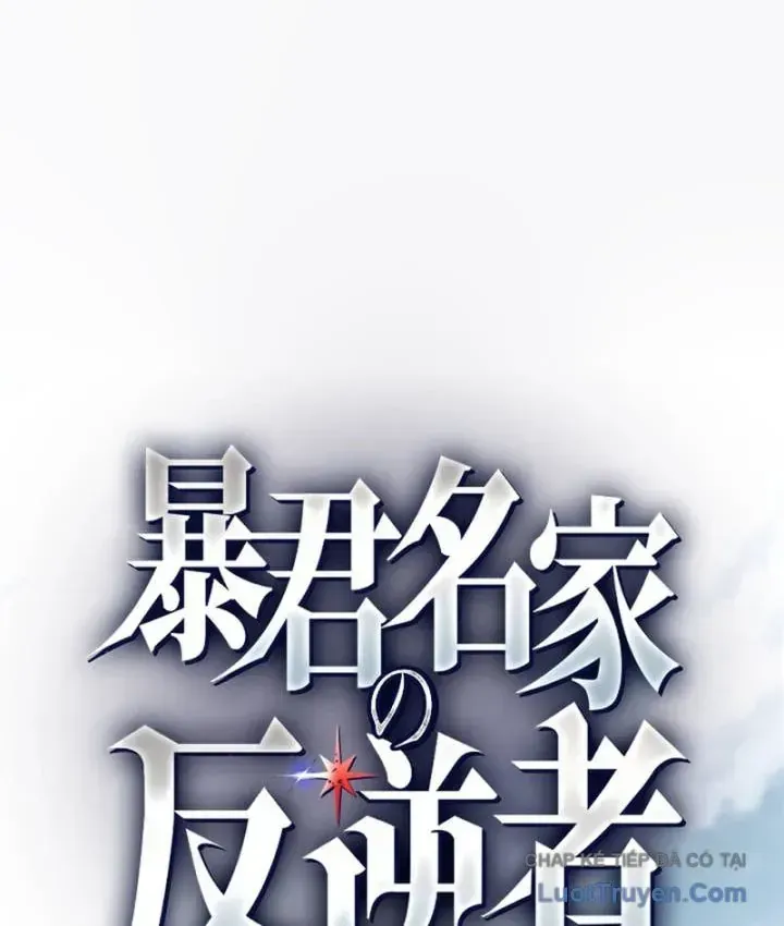 Kẻ Nổi Loạn Của Gia Tộc Bạo Chúa Chapter 18 - 3