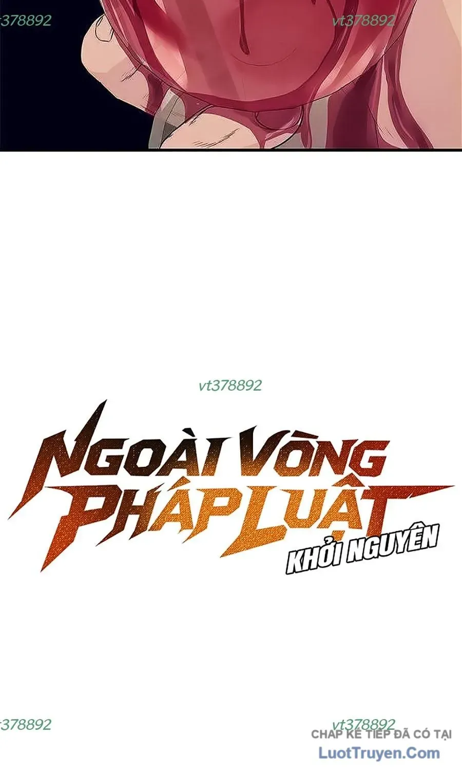 Ngoài Vòng Pháp Luật: Khởi Nguyên Chapter 11 - 188